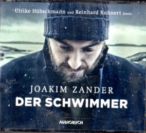 gebrauchtes Hörbuch – Joakim Zander – Der Schwimmer [6 CDs, Nr. 9783899647891]. gelesen von Ulrike Hübschmann und Reinhard Kuhnert.