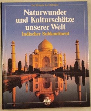 gebrauchtes Buch – Veser Thomas – Naturwunder und Kulturschätze unserer Welt Teil: Indischer Subkontinent.