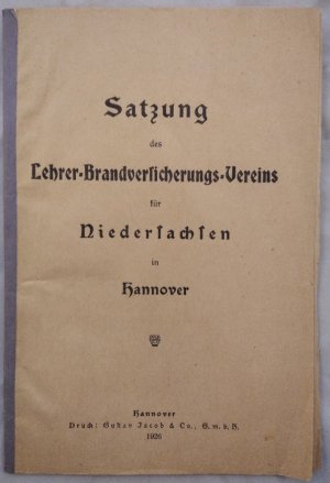 Satzung des Lehrer-Brandversicherungs-Verein.