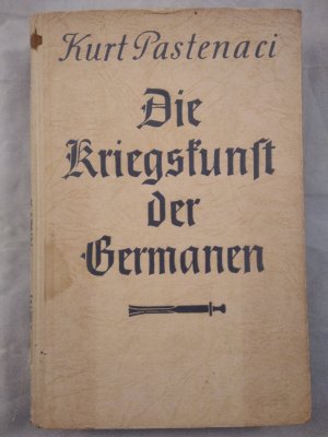 Die Kriegskunst der Germanen.