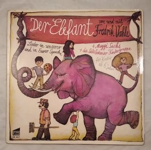 gebrauchter Tonträger – Fredrik Vahle – Der Elefant.[Vinyl].