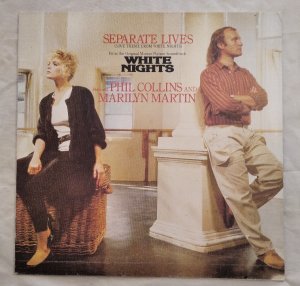 gebrauchter Tonträger – Collins, Phil and Marilyn Martin – Separate Lives (Love Theme From White Nights) [Vinyl Single].