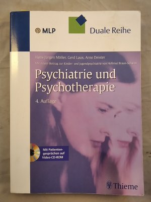 gebrauchtes Buch – Möller, Hans-Jürgen, Gerd Laux und Arno Deister – Psychiatrie und Psychotherapie.