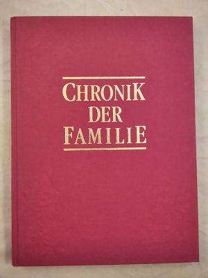 Chronik der Familie.