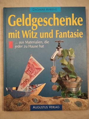 gebrauchtes Buch – Dagmar Ahrens – Geldgeschenke mit Witz und Fantasie.