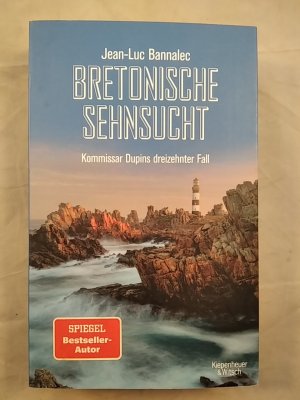 gebrauchtes Buch – Jean-Luc Bannalec – Bretonische Sehnsucht - Kommissar Dupins dreizehnter Fall.