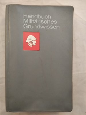 Handbuch Militärisches Grundwissen.