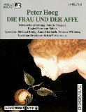 gebrauchtes Hörbuch – HÃ¸eg, Peter, Peter Hoeeg und Peter Hoeg – Die Frau und der Affe [2 Cassetten].