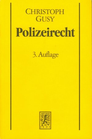 gebrauchtes Buch – Christoph Gusy – Polizeirecht