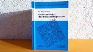 gebrauchtes Buch – Dr. Ralph Bircher – Geheimarchiv der Ernährungslehre 1990 FOTOS NEUWERTIG ANSEHEN nirgendsonst