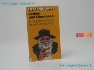 Lachen und Überleben : echt jüd. Witze. serviert von Leo Prijs, Herderbücherei ; Bd. 1126