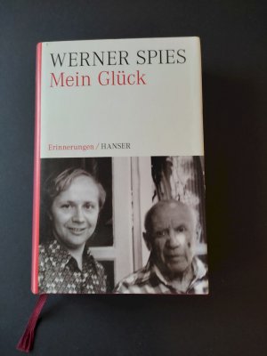 gebrauchtes Buch – Werner Spies – Mein Glück : Erinnerungen.