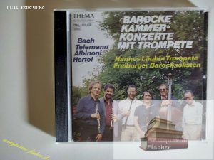 gebrauchter Tonträger – Bach Telemann Albinoni Hertel – Barocke Kammer Konzerte mit Trompete Hannes Läubin Trompete Freiburger Barock solisten