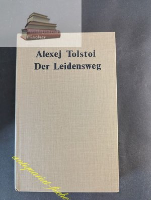 Der Leidensweg; Teil: Buch 3., Trüber Morgen Tolstoj, Aleksej N.