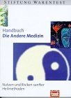 gebrauchtes Buch – Krista Federspiel – Die andere Medizin : Nutzen und Risiken sanfter Heilmethoden. in Zusammenarbeit mit  und Vera Herbst. Stiftung Warentest. [Ill.: Bernd Altvater]