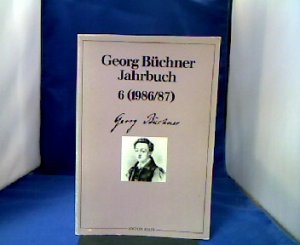 gebrauchtes Buch – Mayer, Thomas Michael  – Georg Büchner Jahrbuch 6 (1986/87).