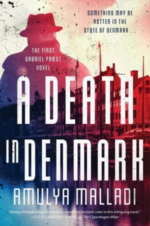 neues Buch – Amulya Malladi – A Death in Denmark