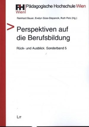 Perspektiven auf die Berufsbildung