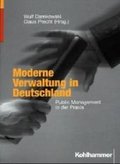 Moderne Verwaltung in Deutschland : Public-Management und Praxis