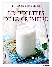 Les recettes de la cremière