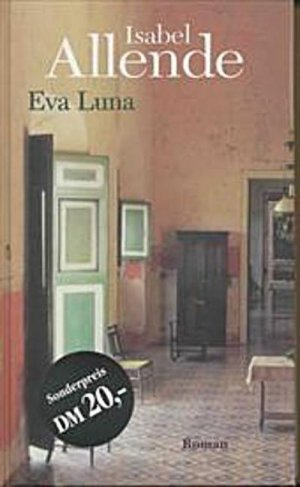 gebrauchtes Buch – Isabel Allende – Eva Luna, Sonderausgabe