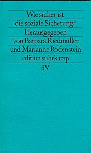 gebrauchtes Buch – Barbara Riedmüller – Wie sicher ist die soziale Sicherung?