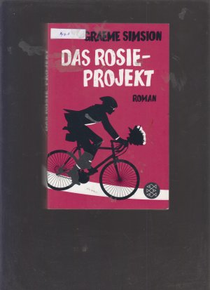 gebrauchtes Buch – Graeme Simsion – Das Rosie-Projekt