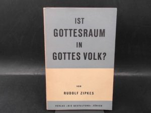 Ist Gottesraum in Gottes Volk?