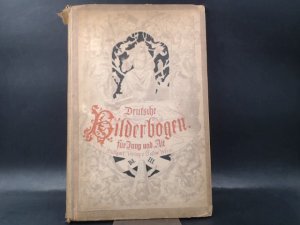 Deutsche Bilderbogen für Jung und Alt Nr. 51-74, Band III.