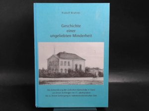 Geschichte einer ungeliebten Minderheit. Die Entwicklung der jüdischen Gemeinde in Varel...