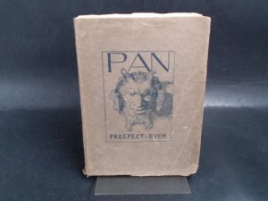 Pan Prospect-Buch. Inhalts- und Mitgliederverzeichnis der drei Jahre 1895 - 1896 - 1897 der Zeitschrift Pan.