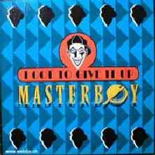 gebrauchter Tonträger – Masterboy – I got to give it up