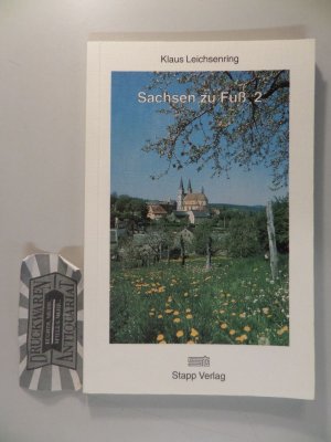 gebrauchtes Buch – Klaus Leichsenring – Sachsen zu Fuss. Band 2. Wandern im Bergland zwischen Neisse und Spree. 1. Oberlausitzer Spreepartien.