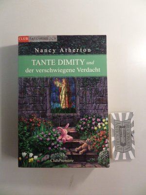 Tante Dimity und der verschwiegene Verdacht.