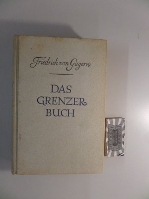 Das Grenzbuch. Von Pfadfindern, Häuptlingen und Lederstrumpfen.