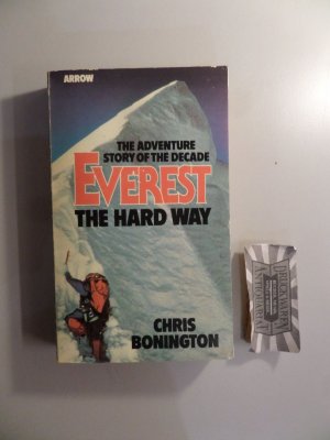 gebrauchtes Buch – Bonington, Sir Chris – Everest the Hard Way.