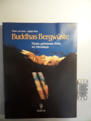 gebrauchtes Buch – Ham, Peter van und Aglaja Stirn – Buddhas Bergwüste - Tibets geheimes Erbe im Himalaya : Kinnaur - Spiti - Lahaul - Changthang - Nubra.