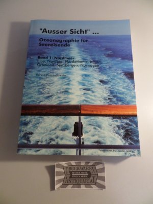 gebrauchtes Buch – Hans-J Dammschneider – Ausser Sicht - Ozeanographie für Seereisende.