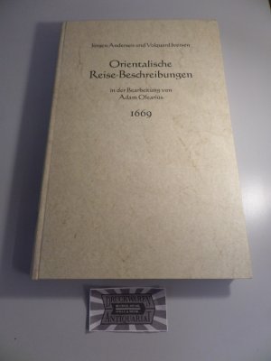 gebrauchtes Buch – Andersen, Jürgen und Volquard Iversen – Orientalische Reise-Beschreibungen.