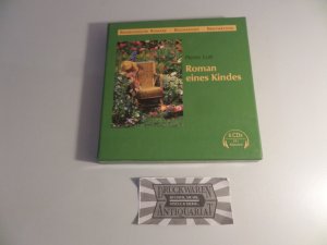 Roman eines Kindes: Ungekürzte Lesung [6 Audio-CDs, Hörspiel].