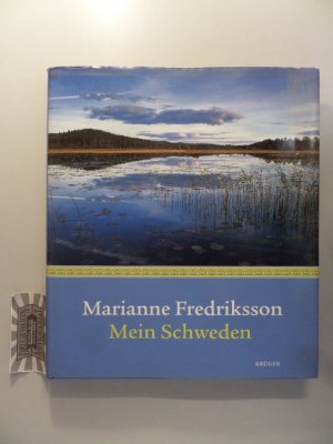 gebrauchtes Buch – Fredriksson, Marianne und Silke Reutler – Mein Schweden.