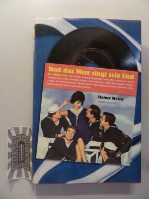 gebrauchtes Buch – Rainer Moritz – Und das Meer singt sein Lied.