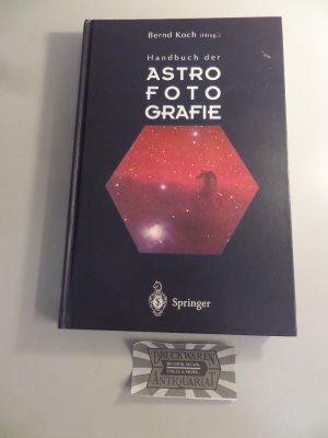 gebrauchtes Buch – Bernd Koch – Handbuch der Astrofotografie.