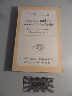 Christus und die menschliche Seele : zehn Vorträge, gehalten in Kopenhagen und Norrköping vom 23. bis 30. Mai 1912 und 12. bis 16. Juli 1914.