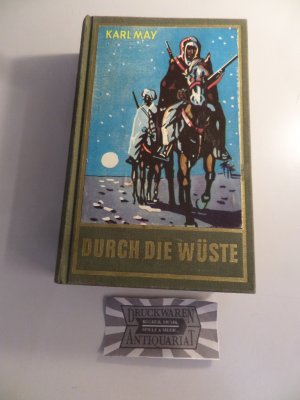 gebrauchtes Buch – Karl May – Durch die Wüste. Karl Mays Gesammelte Werke Band 1.