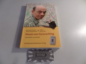 gebrauchtes Buch – Hoecker, Bernhard und Tobias Zimmermann – Neues aus Geocaching. Geschichten von draußen.