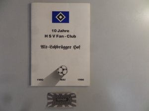 10 Jahre HSV Fan-Club. Alt-Lohbrügger Hof. 1980 - 1990.