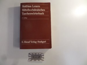 gebrauchtes Buch – Matthias Lexer – Matthias Lexers mittelhochdeutsches Taschenwörterbuch.