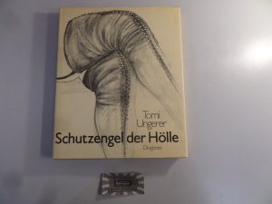 gebrauchtes Buch – Tomi Ungerer – Schutzengel der Hölle.