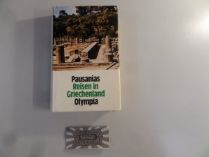 Pausanias Reisen in Griechenland Band II: Olympia. Bücher V - VII: Elis I und II, Achaia.